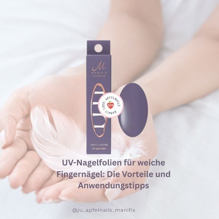 Vorteile-UV-Nagelfolien